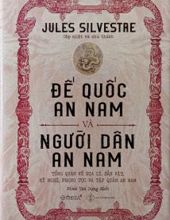 ĐẾ QUỐC AN NAM VÀ NGƯỜI DÂN AN NAM